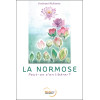 La normose - Peut-on s'en libérer ?