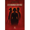 Les rouages du vice