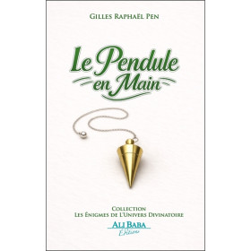 Le Pendule en main