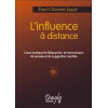 Influence à distance. cours pratique