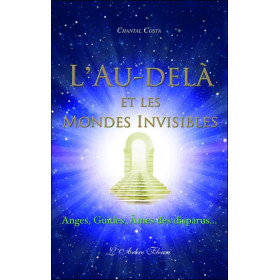 L'Au-delà et les mondes invisibles