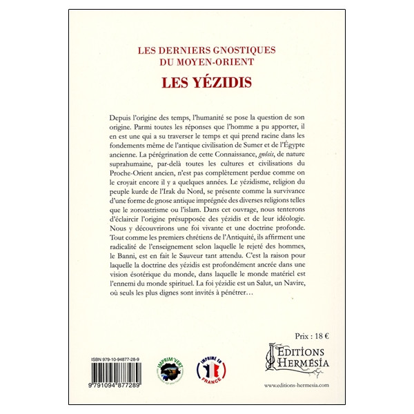 Les derniers gnostiques du Moyen-Orient - Les Yézidis