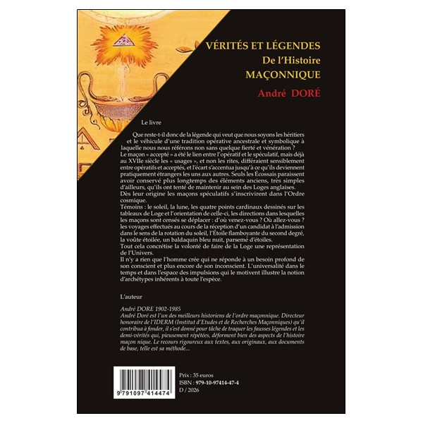 Vérités et Légendes de l'Histoire maçonnique