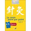 Le corps point par point Tome 2