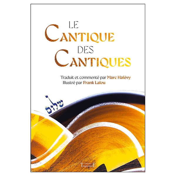Le Cantique des Cantiques