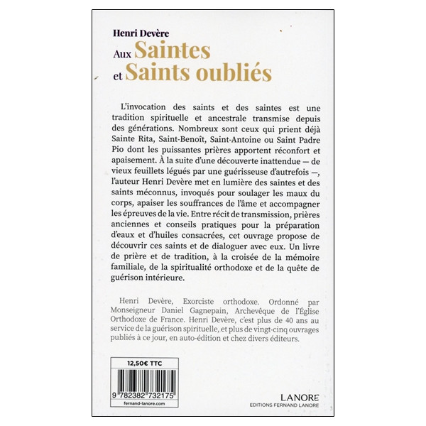 Aux Saintes et Saints oubliés - Prières, eaux et huiles de guérison