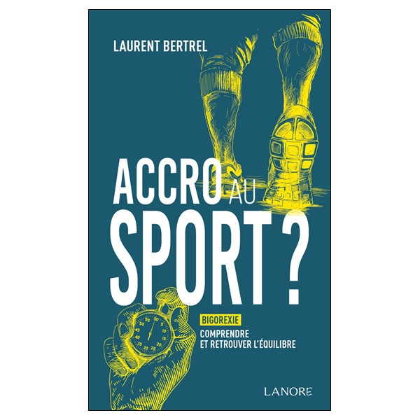 Accro au sport ? Bigorexie : comprendre et retrouver l'équilibre