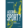 Accro au sport ? Bigorexie : comprendre et retrouver l'équilibre
