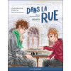 Dans la rue - Album psychoéducatif pour mieux comprendre l'itinérance