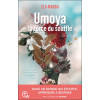 Umoya la force du souffle - La science et la sagesse de la respiration consciente