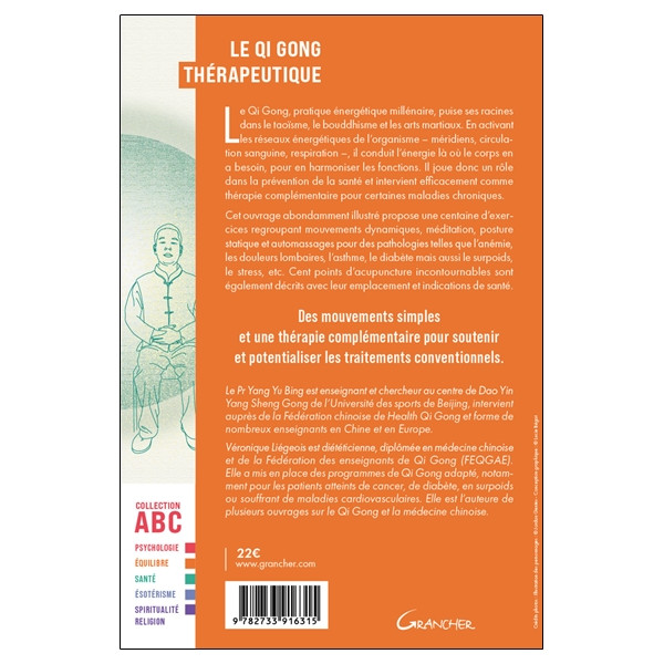 Le Qi Gong thérapeutique - 100 points d'acupuncture et 90 exercices pour votre santé - ABC