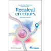 Recalcul en cours - Quand notre GPS intérieur s'obstine à dire... Vaut mieux l'écouter !