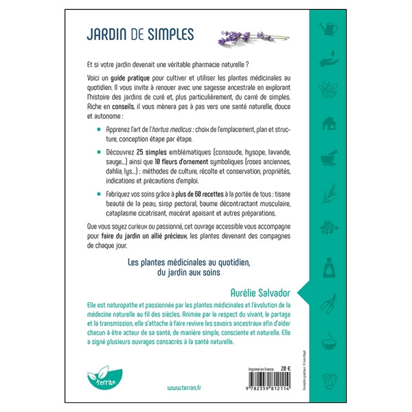 Jardin de simples - Des plantes médicinales chez soi pour une pharmacie naturelle