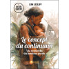 Le concept du continuum - A la recherche du bonheur perdu