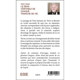 Le sens véritable de chaque tranche de vie - La loi des septaines
