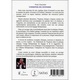 L'essentiel de l'hypnose - Fondements, pratiques et transmission pour les professionnels de la santé