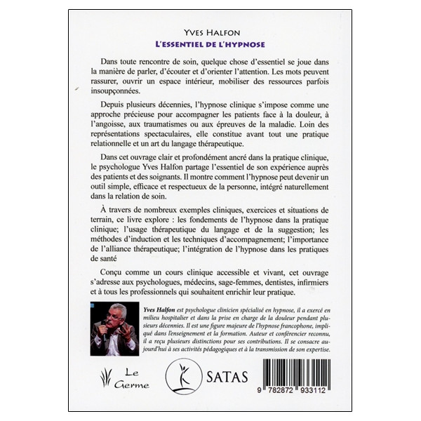 L'essentiel de l'hypnose - Fondements, pratiques et transmission pour les professionnels de la santé