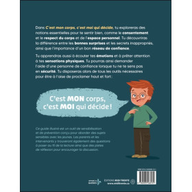 C'est mon corps ! C'est moi qui décide ! Album psychoéducatif sur le consentement, la sécuritéŽ corporelle et le respect