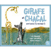 Girafe et Chacal sont amis (à nouveau !)