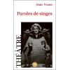 Paroles de singes
