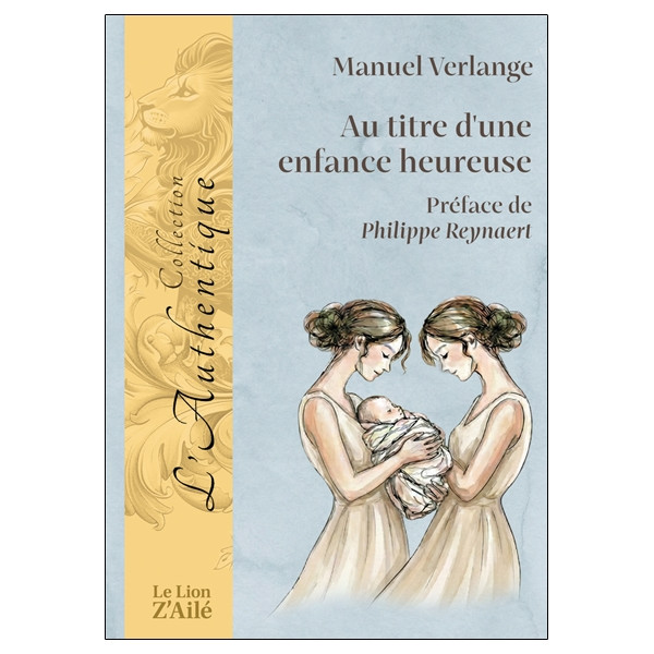 Au titre d'une enfance heureuse