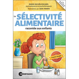 La sélectivité alimentaire racontée aux enfants