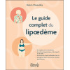 Le guide complet du lipoedème