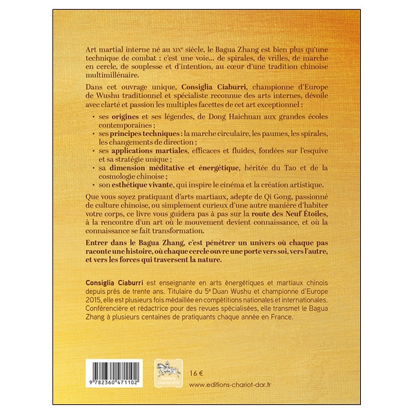 Le Bagua Zhang - Lart martial des huit trigrammes