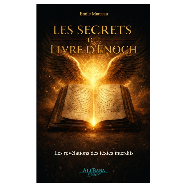 Les secrets du livre d'Enoch - Les révélations des textes interdits