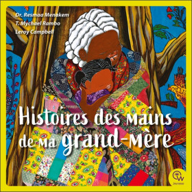 Histoires des mains de ma grand-mère