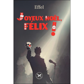 Joyeux Noël, Félix !