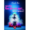 Aujourd'hui mon père est mort... Qu'est-ce qu'on a ri !