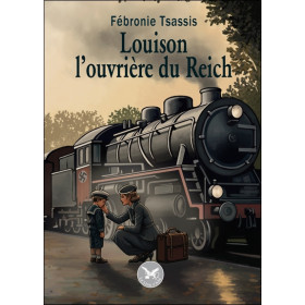 Louison l'ouvrière du Reich