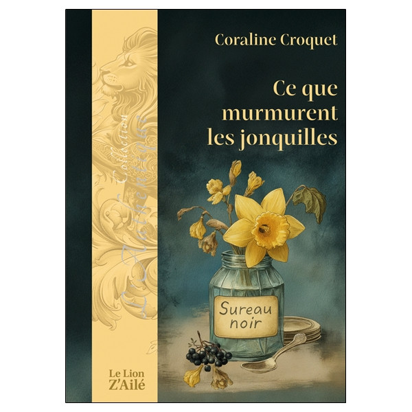 Ce que murmurent les jonquilles