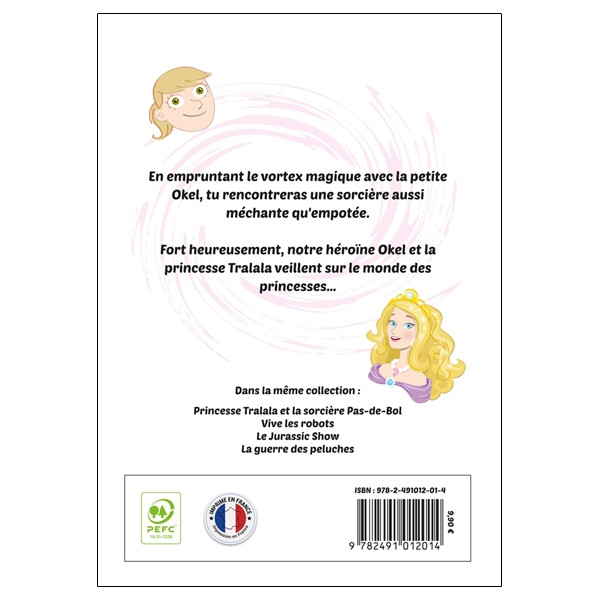 Princesse Tralala et la sorcière Pas-de-Bol