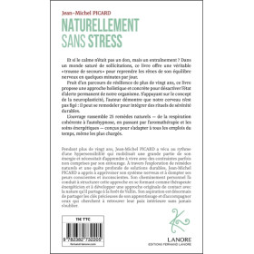 Naturellement sans stress - 25 approches pour retrouver son calme