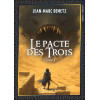 Le pacte des trois Tome 1