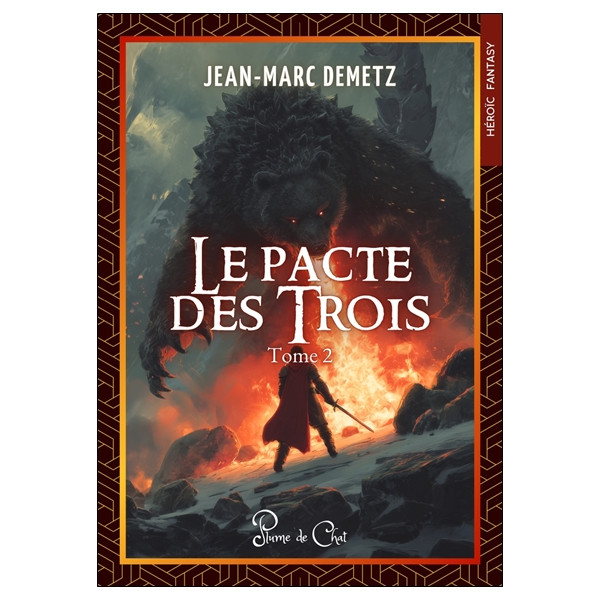 Le pacte des trois Tome 2