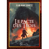 Le pacte des trois Tome 2