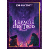 Le pacte des trois Tome 3