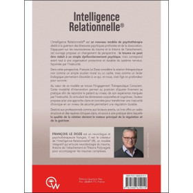 Intelligence relationnelle - Guérir nos cerveaux par un engagement thérapeutique conscient