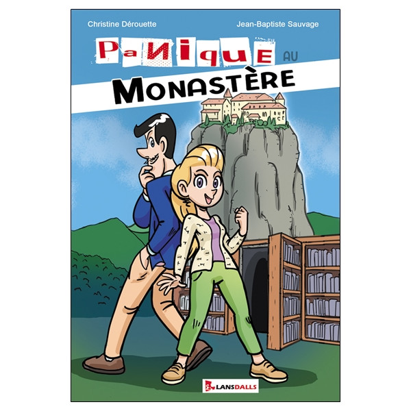 Panique au Monastère