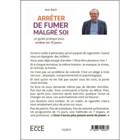 Arrêter de fumer malgré soi - Un guide pratique pour arrêter en 15 jours