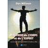 Maîtrise du corps et de l'esprit - Le succès dans le sport et dans la vie