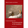 Conversations sur la synchronicité et les nombres