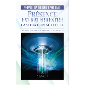 Présence extraterrestre - La situation actuelle