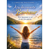 A la découverte du bonheur - Pour rayonner en soi et vers les autres