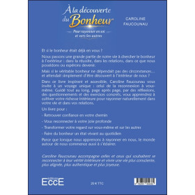 A la découverte du bonheur - Pour rayonner en soi et vers les autres