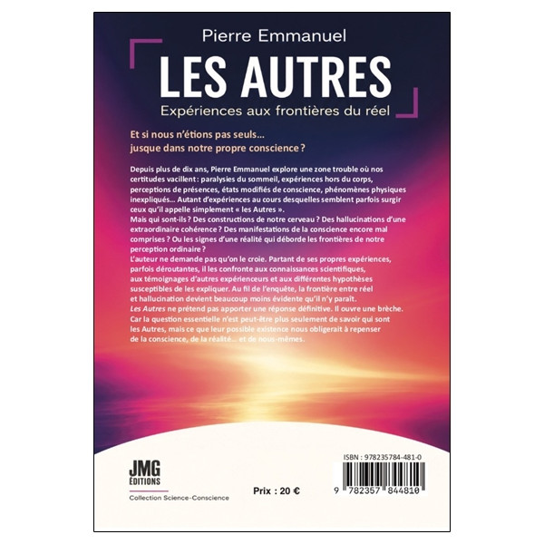 Les Autres - Expériences aux frontières du réel
