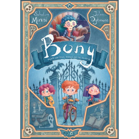 Bony - Rejeté par tous, traqué par les ténèbres